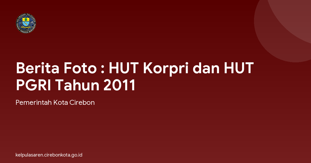 Berita Foto : HUT Korpri dan HUT PGRI Tahun 2011
