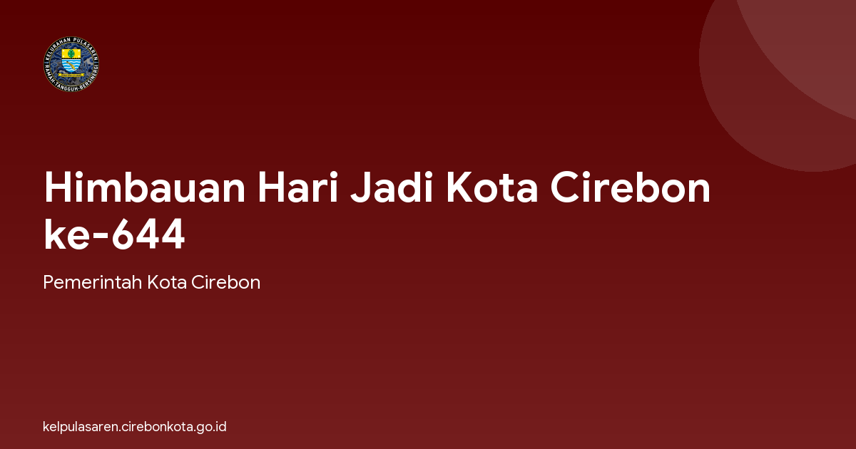 Himbauan Hari Jadi Kota Cirebon ke-644