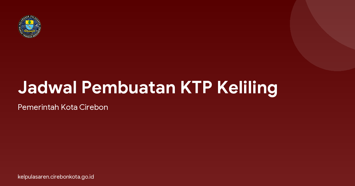 Jadwal Pembuatan KTP Keliling