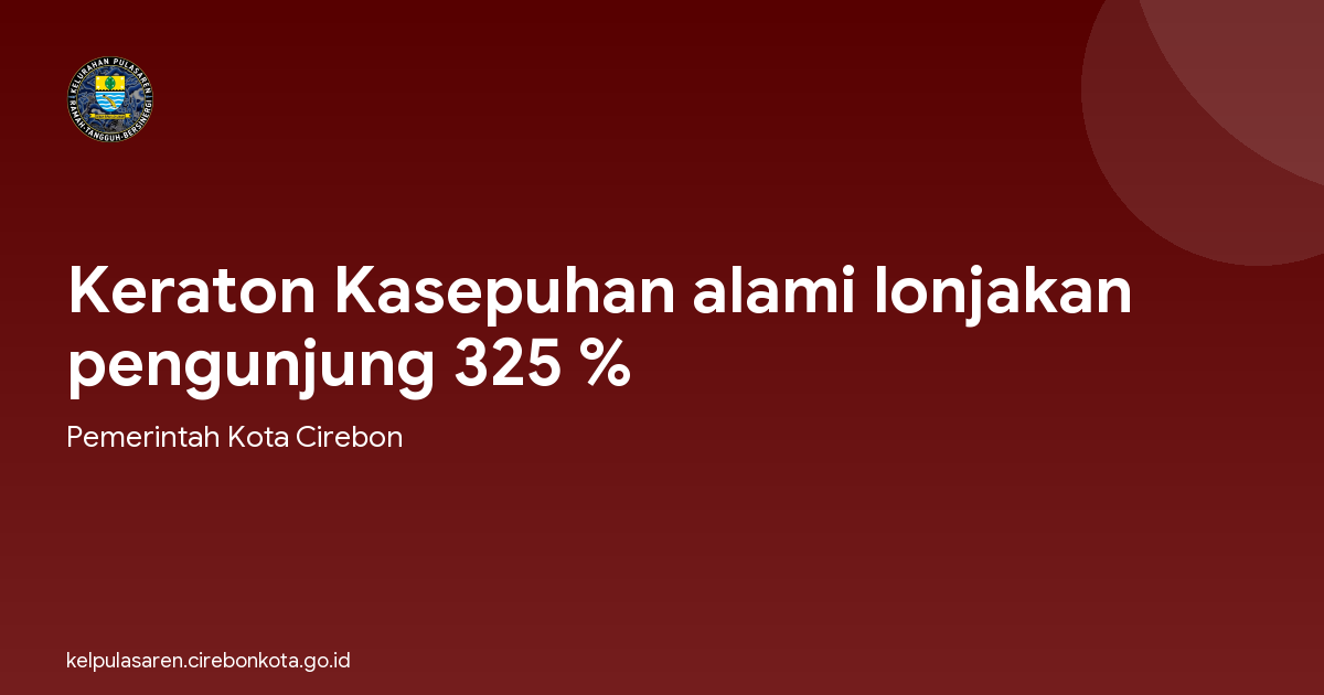Keraton Kasepuhan alami lonjakan pengunjung 325 %