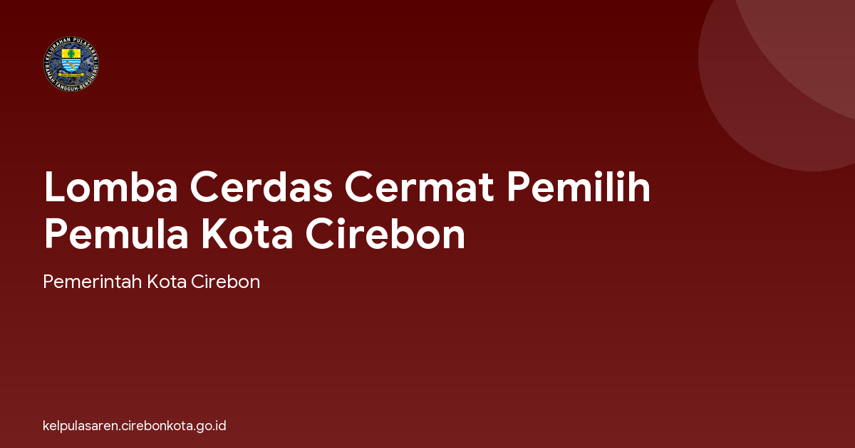 Lomba Cerdas Cermat Pemilih Pemula Kota Cirebon