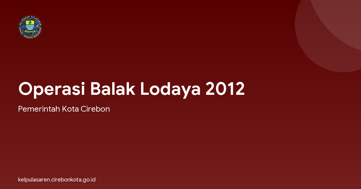 Operasi Balak Lodaya 2012