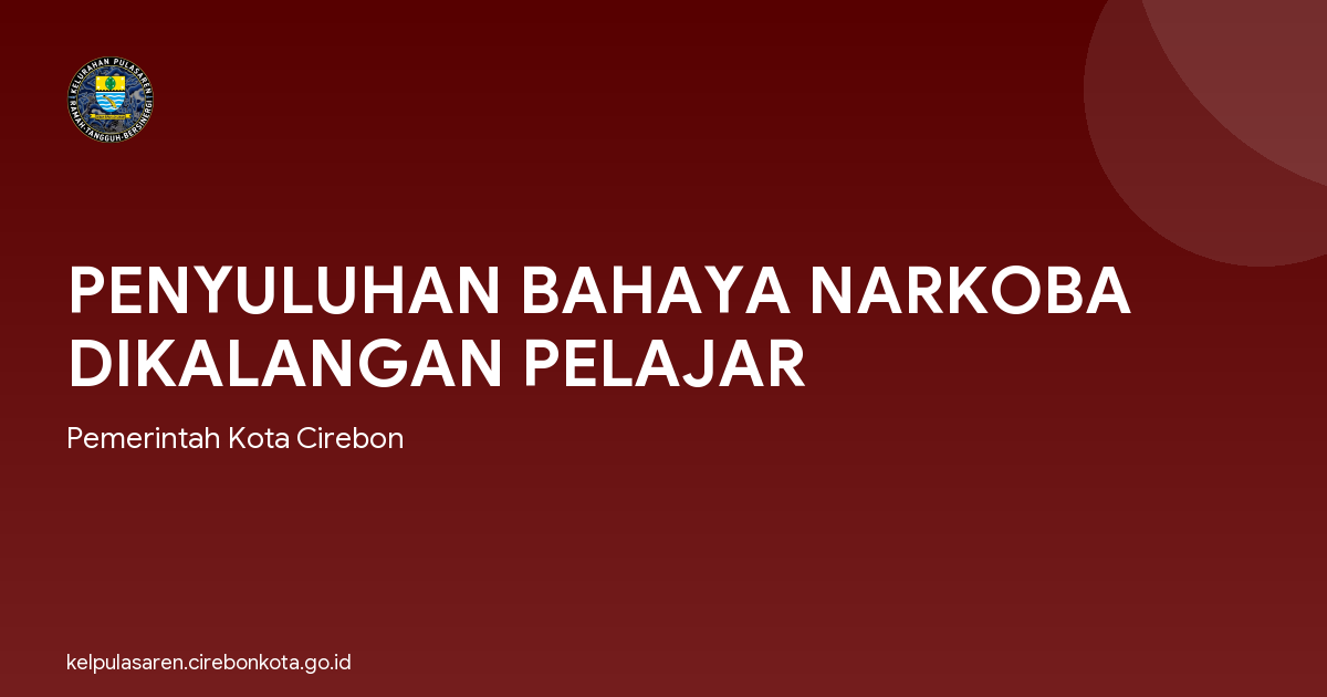 PENYULUHAN BAHAYA NARKOBA DIKALANGAN PELAJAR