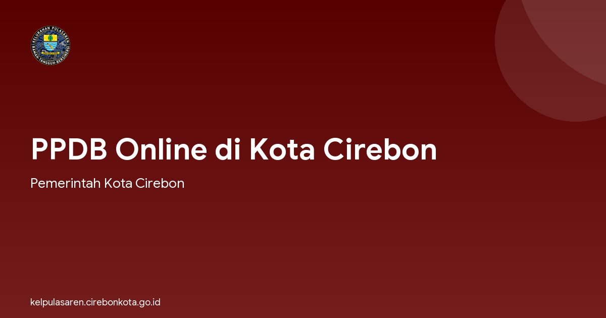 PPDB Online di Kota Cirebon