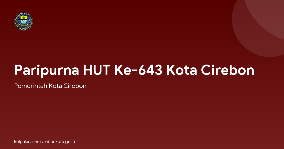 Paripurna HUT Ke-643 Kota Cirebon