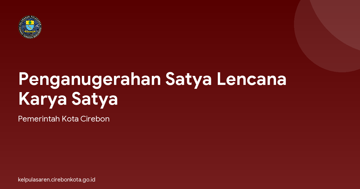 Penganugerahan Satya Lencana Karya Satya