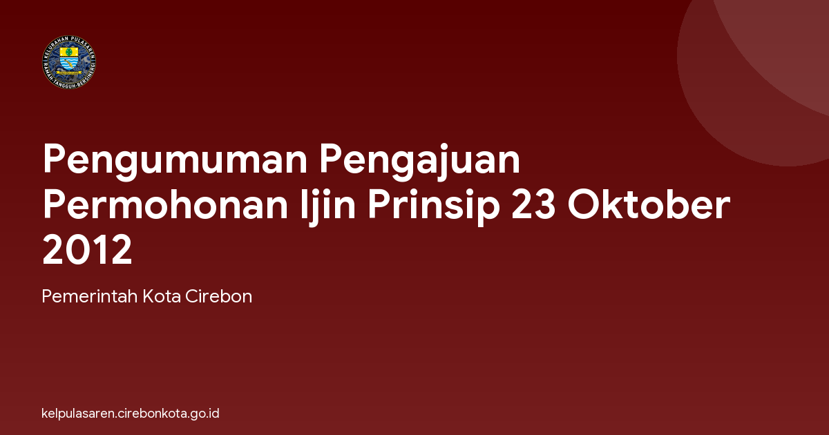 Pengumuman Pengajuan Permohonan Ijin Prinsip 23 Oktober 2012