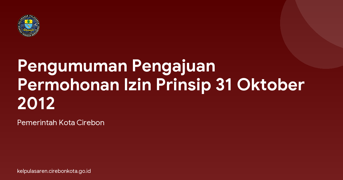 Pengumuman Pengajuan Permohonan Izin Prinsip 31 Oktober 2012