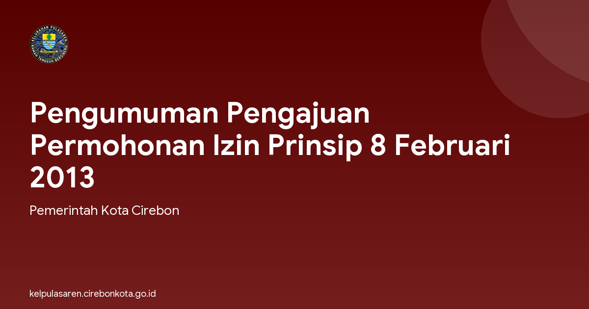 Pengumuman Pengajuan Permohonan Izin Prinsip 8 Februari 2013