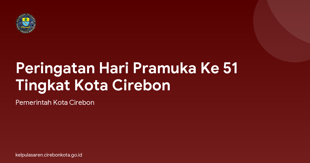 Peringatan Hari Pramuka Ke 51 Tingkat Kota Cirebon