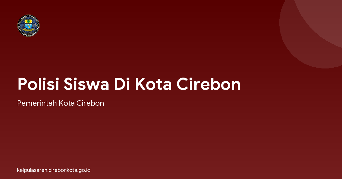 Polisi Siswa Di Kota Cirebon