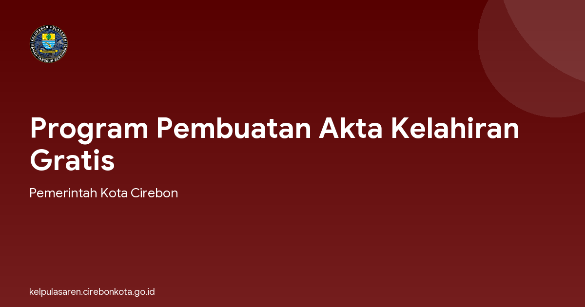 Program Pembuatan Akta Kelahiran Gratis