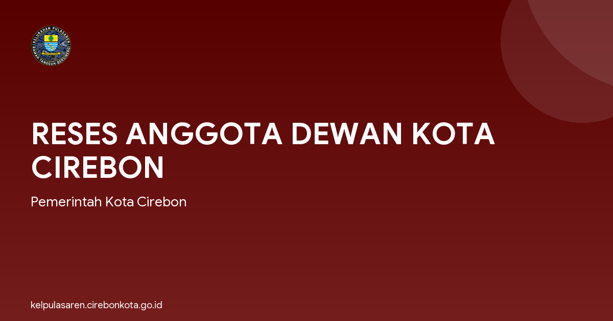 RESES ANGGOTA DEWAN KOTA CIREBON