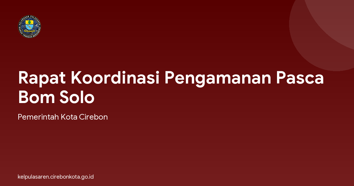 Rapat Koordinasi Pengamanan Pasca Bom Solo
