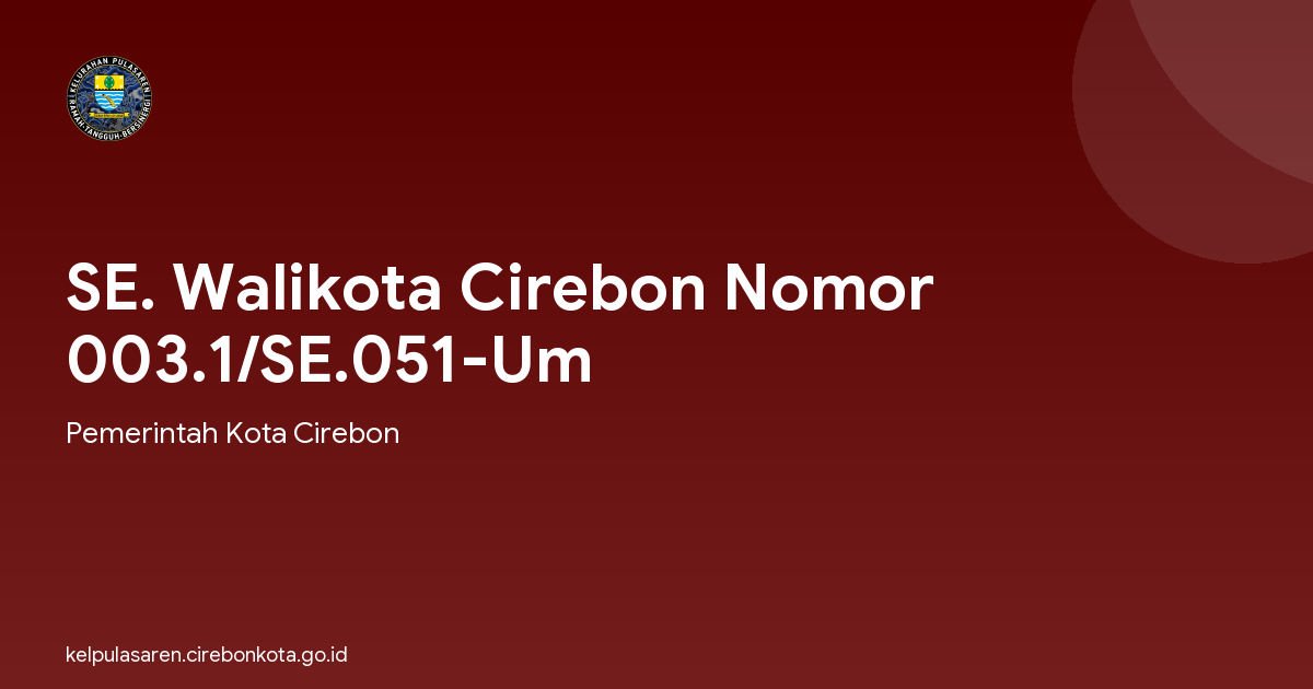 SE. Walikota Cirebon Nomor 003.1/SE.051-Um